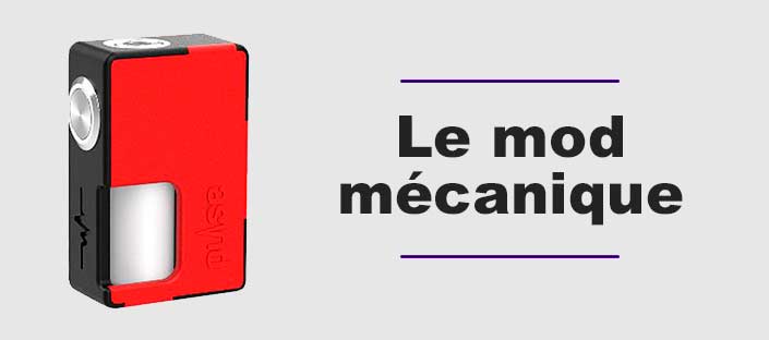 Mod mécanique - Les modèles de mods