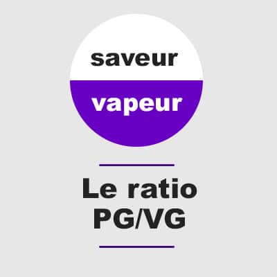 Ratio PG/VG - Choix cigarette électronique