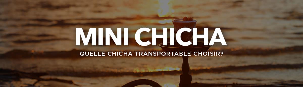 Die besten transportablen Chichas