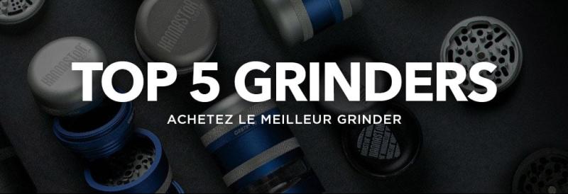 ACHETEZ LE MEILLEUR GRINDER